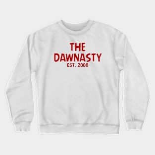 The Dawnasty Est. 2008 in garnet Crewneck Sweatshirt